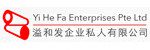 Yi He Fa Enterprises Pte Ltd